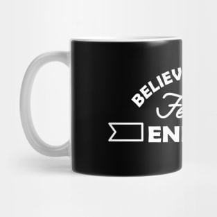 Feminist - Believe in your female energy Mug